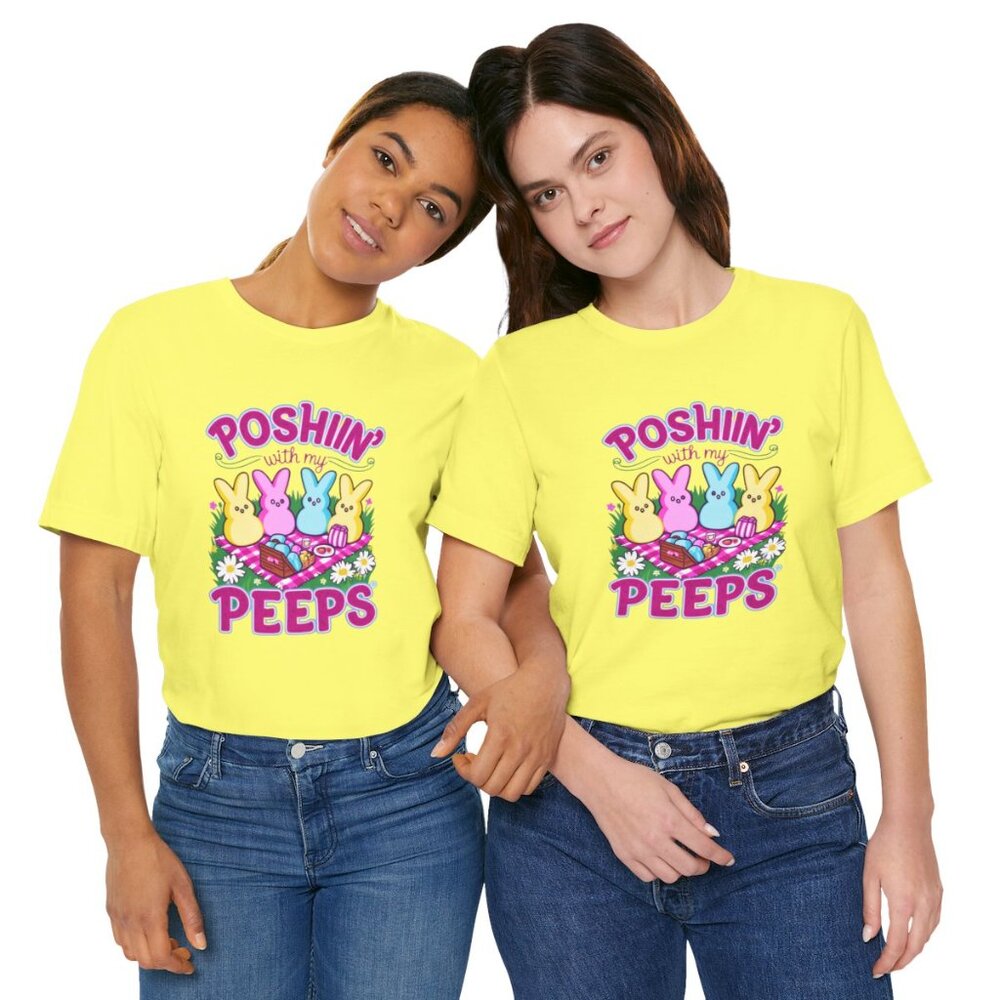 Poshin' with My Peeps Tee - Cute Easter T-Shirt for Easter Bunny Lovers, Spring
